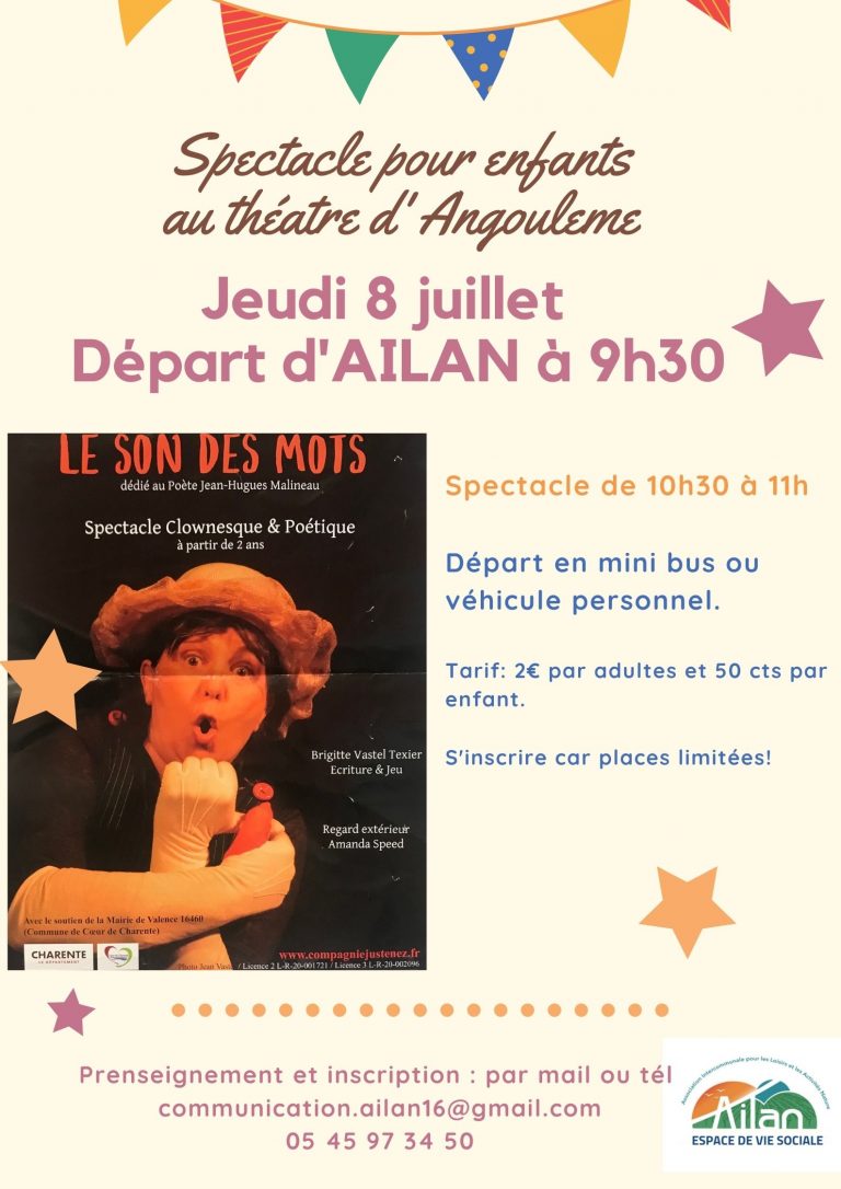 AILAN vous propose un spectacle pour enfants au théâtre d&rsquo;Angoulême