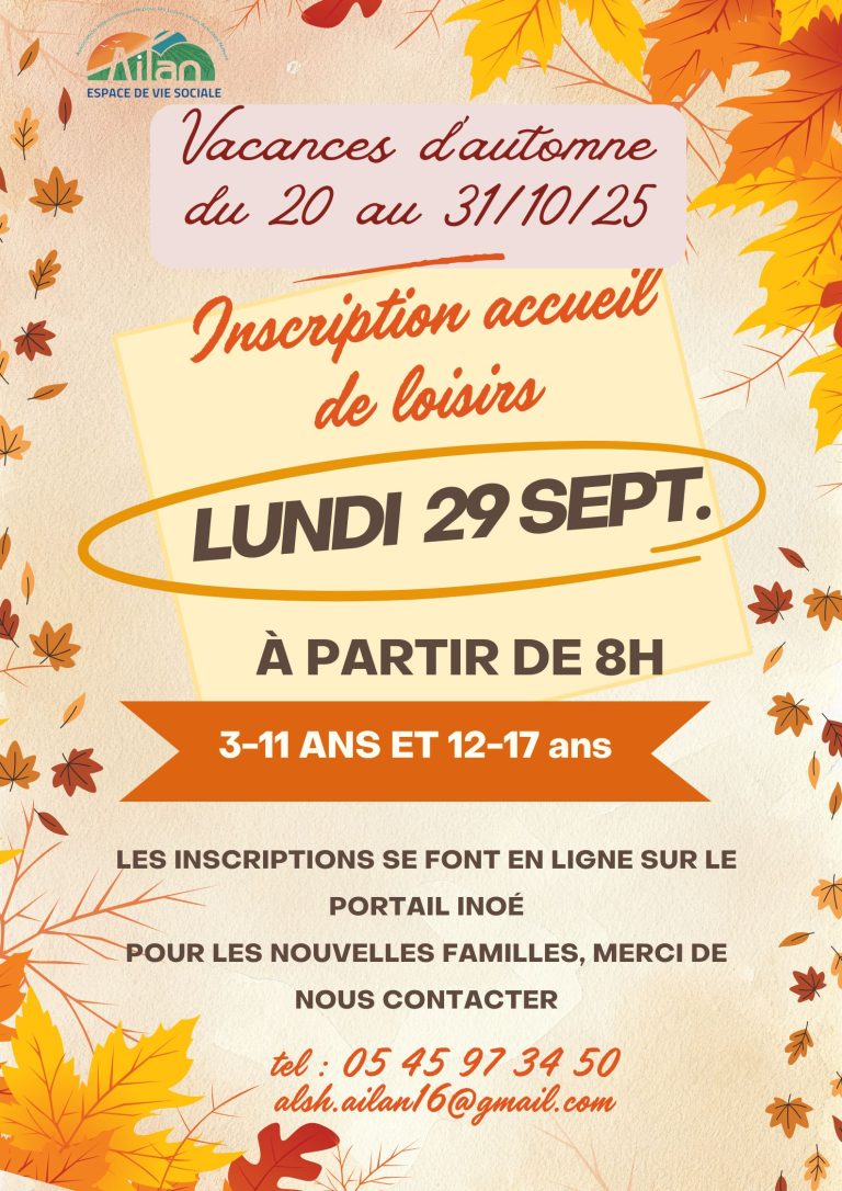 INSCRIPTION ACCUEIL DE LOISIRS VACANCES D’AUTOMNE 2025